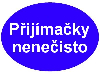 PÅ™ijÃ­maÄky naneÄisto - vyhodnocenÃ­