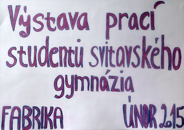 PlakÃ¡ty na vÃ½stavu.