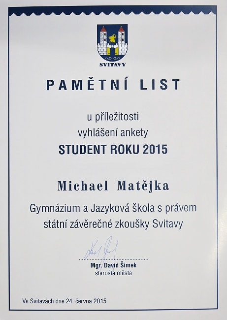 M. MatÄ›jka zÃ­skal ocenÄ›nÃ­ Student mÄ›sta Svitavy ve Å¡kolnÃ­m roce 2014-2015